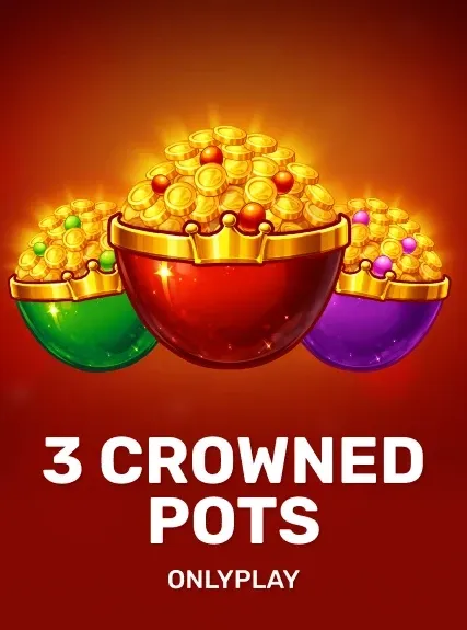 3 Crowned Pots pokie by Onlyplay
